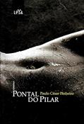 Ler O pontal do pilar, do autor Paulo Cesar Pinheiro Ler O pontal do pilar, do autor Paulo Cesar Pinheiro