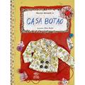 Ler Casa Botão, do autor Hermes Bernardi Jr.