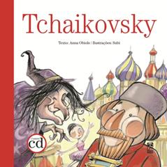 Tchaikovsky, do autor Anna Obiols