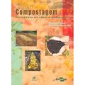Ler Compostagem: Ciência e Prática Para a Gestão de Resíduos Orgânicos, do autor Caio de Teves Inácio; Paul Richard Momsen Miller Ler Compostagem: Ciência e Prática Para a Gestão de Resíduos Orgânicos, do autor Caio de Teves Inácio; Paul Richard Momsen Miller