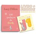 Ler 100 Pedaços De Mim + Marcador Imantado, do autor Lucy Dillon Ler 100 Pedaços De Mim + Marcador Imantado, do autor Lucy Dillon