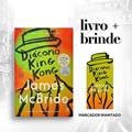 Ler Diácono King Kong + marcador imantado, do autor James McBride