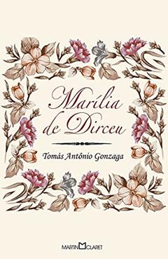 Marília de Dirceu: 87, do autor Tomás Antônio Gonzaga