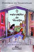 Ler O mercador de Veneza, do autor Andrew Matthews Ler O mercador de Veneza, do autor Andrew Matthews