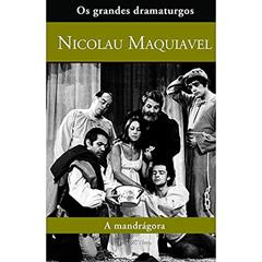 A mandrágora: 3, do autor Nicolau Maquiavel