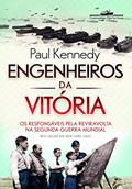 Ler Engenheiros da vitória, do autor Paul Kennedy Ler Engenheiros da vitória, do autor Paul Kennedy
