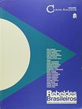Ler Rebeldes Brasileiros : Homens E Mulheres Que Desafiaram O Poder. Vol. 2, do autor Casa Amarela Ler Rebeldes Brasileiros : Homens E Mulheres Que Desafiaram O Poder. Vol. 2, do autor Casa Amarela