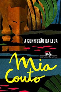 A confissão da leoa, do autor Mia Couto