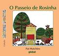 Ler O passeio de Rosinha, do autor Pat Hutchins