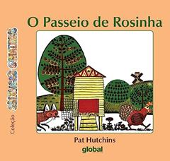 O passeio de Rosinha, do autor Pat Hutchins