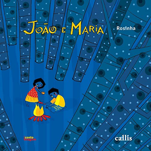 Ler João e Maria, do autor Rosinha Campos