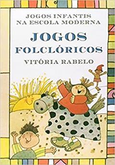 Jogos Folclóricos, do autor Vitória Rabelo