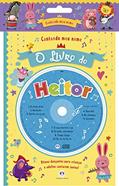 Ler Cantando meu nome - O livro do Heitor, do autor Ciranda Cultural