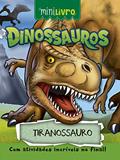 Ler Dinossauros - Tiranossauro, do autor Paulo Moura