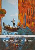 Ler O MERCADOR DE VENEZA - WILLIAM SHAKESPEARE, do autor WILLIAM SHAKESPEARE Ler O MERCADOR DE VENEZA - WILLIAM SHAKESPEARE, do autor WILLIAM SHAKESPEARE