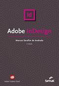 Ler Adobe InDesign, do autor Marcos Serafim de Andrade
