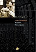 Ler Teatro da obsessão: Nelson Rodrigues, do autor Sábato Magaldi