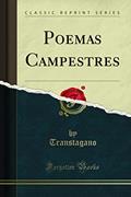 Ler Poemas Campestres (Classic Reprint), do autor Transtagano Transtagano