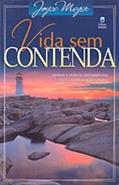 Ler Vida Sem Contenda, do autor Joyce Meyer Ler Vida Sem Contenda, do autor Joyce Meyer