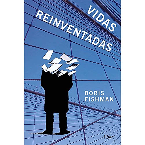 Ler Vidas reinventadas, do autor Boris Fishman