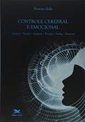 Ler Controle cerebral e emocional, do autor Narciso Irala