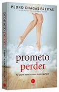 Ler Prometo perder, do autor Pedro Chagas Freitas Ler Prometo perder, do autor Pedro Chagas Freitas