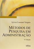 Ler Métodos De Pesquisa Em Administração, do autor Sylvia Constant Vergara Ler Métodos De Pesquisa Em Administração, do autor Sylvia Constant Vergara