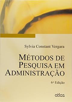 Métodos De Pesquisa Em Administração, do autor Sylvia Constant Vergara