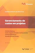 Ler Mgm-gproj-gerenciamento De Custos Em Projetos Ed.6, do autor Sylvia Constant Vergara Ler Mgm-gproj-gerenciamento De Custos Em Projetos Ed.6, do autor Sylvia Constant Vergara
