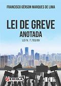 Ler Lei de Greve, do autor Francisco Gérson Marques de Lima