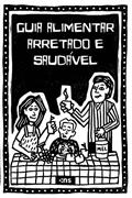 Ler Guia alimentar arretado e saudável, do autor Carliane Vanessa Souza Vasconcelos Ler Guia alimentar arretado e saudável, do autor Carliane Vanessa Souza Vasconcelos