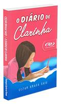 Ler Díario de Clarinha (O), do autor Autor Cezar Braga Said