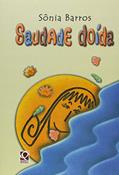 Ler Saudade Doida, do autor Sonia Barros