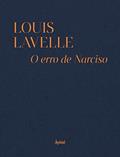 Ler O erro de narciso, do autor Louis Lavelle