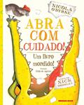Ler Abra com cuidado!: um Livro Mordido, do autor Nick Bromley