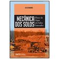 Ler Mecanica Dos Solos: Fluxo De Agua Solos Saturados, do autor Celso Romanel