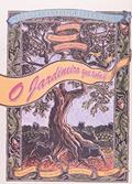 Ler O jardineiro que tinha fé: Uma fábula sobre o que não pode morrer nunca, do autor Clarissa Pinkola Estés
