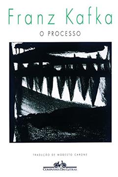 O processo, do autor Franz Kafka