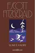 Ler Suave é a noite, do autor F. Scott Fitzgerald Ler Suave é a noite, do autor F. Scott Fitzgerald