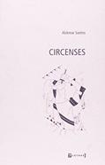 Ler Circenses, do autor Alckmar Santos