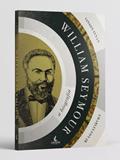 Ler William Seymour, do autor Vinson Synan; Charles Fox Junior Ler William Seymour, do autor Vinson Synan; Charles Fox Junior