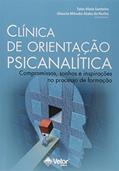 Ler Clínica de Orientação Psicanalítica, do autor Tales Vilela Santeiro
