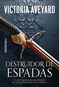 Ler Destruidor de espadas: 2, do autor Victoria Aveyard Ler Destruidor de espadas: 2, do autor Victoria Aveyard