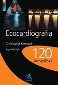 Ler Ecocardiografia: 120 Armadilhas, do autor Christophe Klimczak