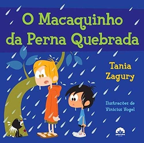 Ler O macaquinho da perna quebrada, do autor Tania Zagury