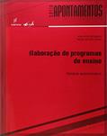 Ler Elaboração de programas de ensino: Material Autoinstrutivo, do autor Ana Lucia Cortegoso; Danila Secolim Coser Ler Elaboração de programas de ensino: Material Autoinstrutivo, do autor Ana Lucia Cortegoso; Danila Secolim Coser