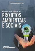 Ler Elaboracao Analise Projetos Ambientais Sociais, do autor Alexandre Shigunov Neto