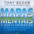 Ler Mapas Mentais e sua Elaboração: um Sistema Definitivo de Pensamento que Transformará a sua Vida, do autor Tony Buzan