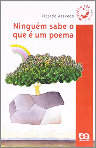Ler Ninguém sabe o que é um poema, do autor Ricardo Azevedo