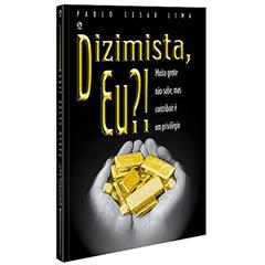 Dizimista, eu?, do autor Paulo Cesar Lima da Silva